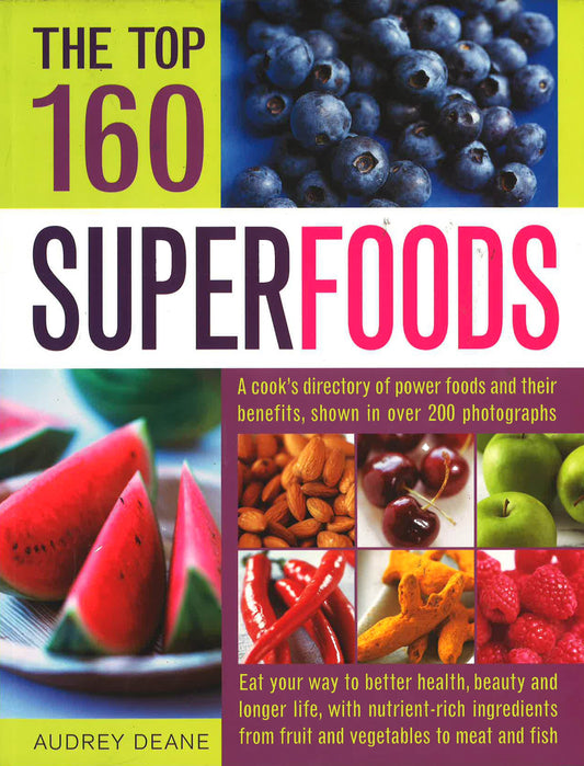 Top 160 Superfoods The