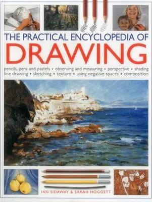 Practical Encyclopedia Of Drawing