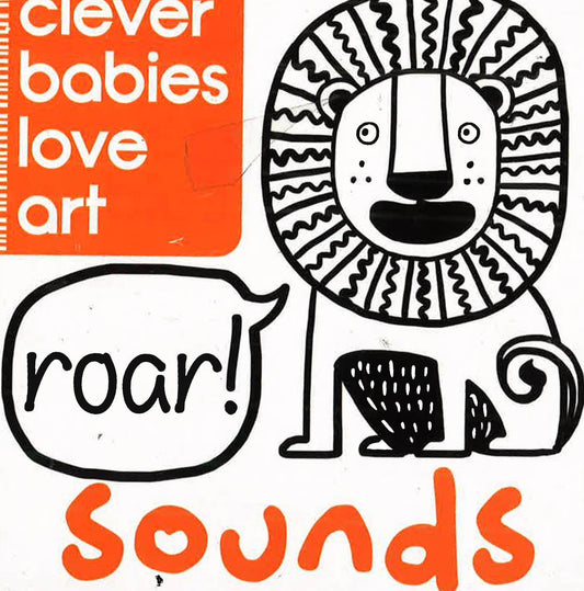 Clever Babies Love Art: Sounds