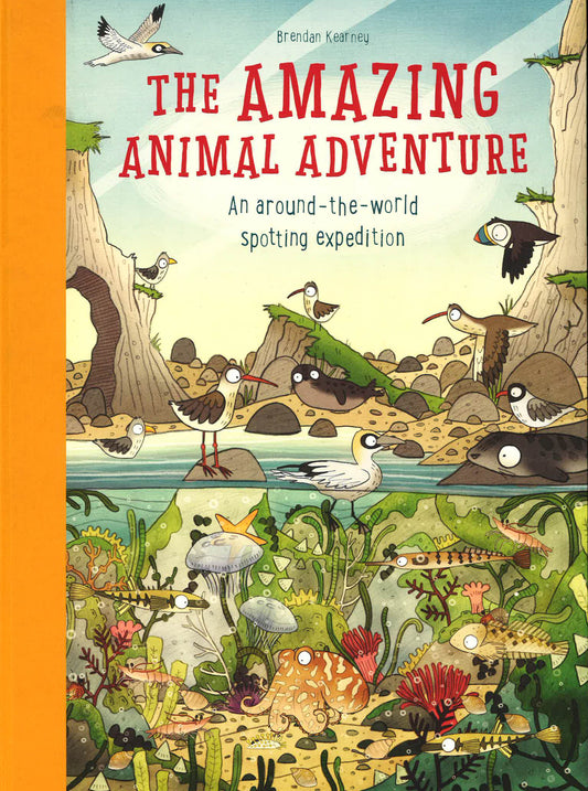 The Amazing Animal Adventure: An Around-The-World Spotting Expedition