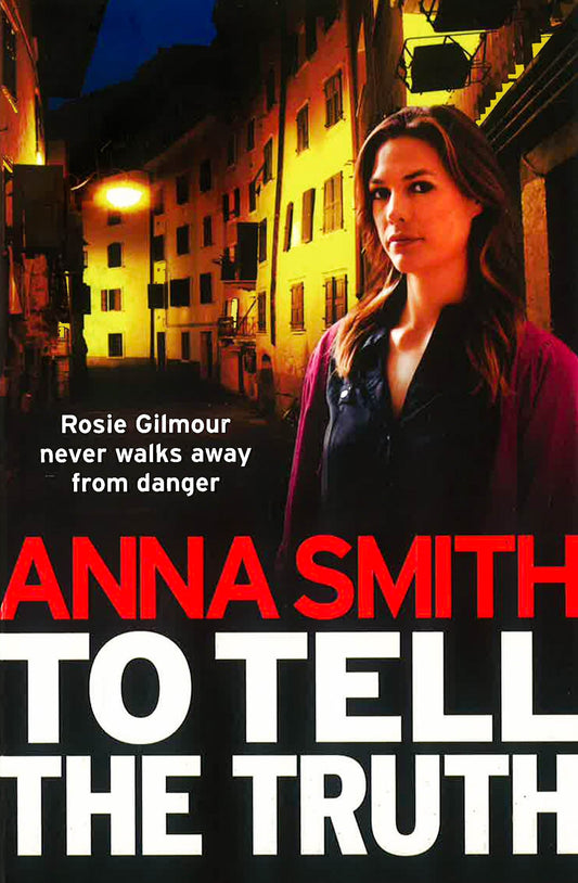 To Tell the Truth: Rosie Gilmour 2