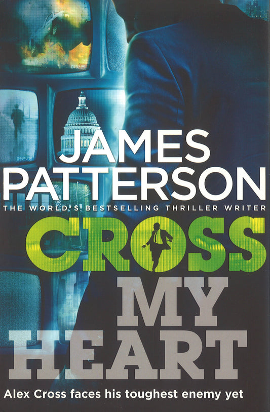 Cross My Heart: (Alex Cross 21)