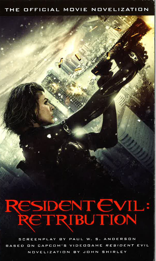 Resident Evil: Retribution - The Official Movie Novelization