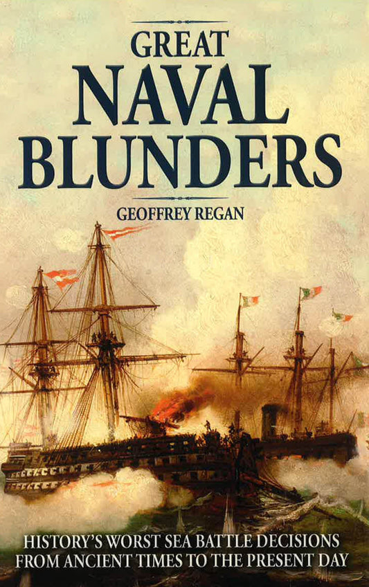 Great Naval Blunders