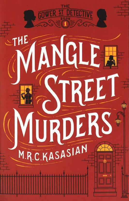 The Mangle Street Murders