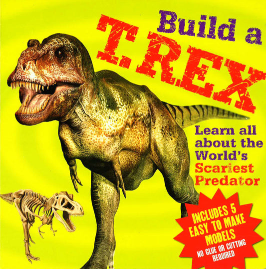 Build A T. Rex