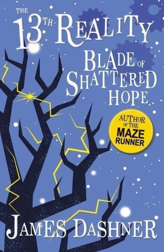 The 13Th Reality Series: Blade Of Shattered Hope