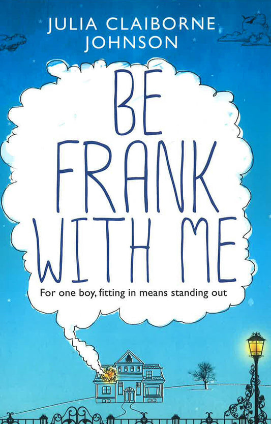 Be Frank With Me