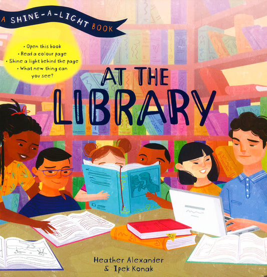 At The Library: A Shine-A-Light Book