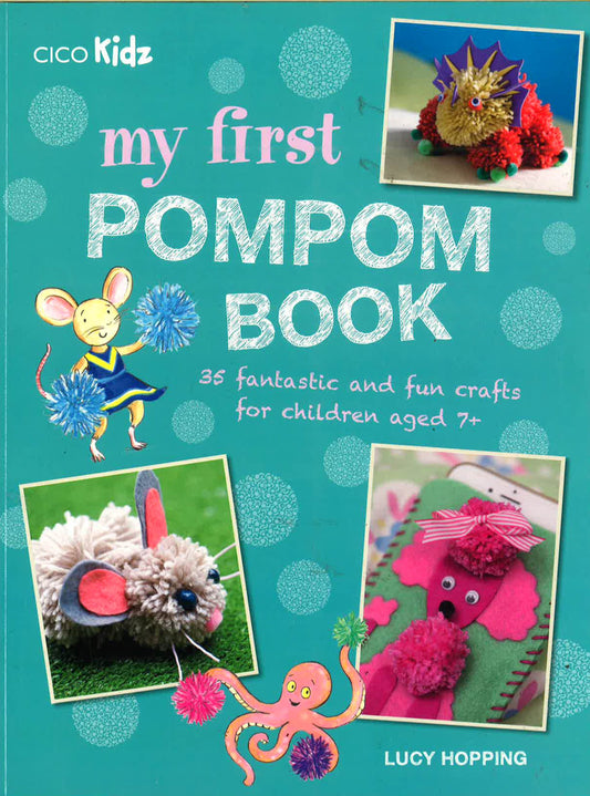 My First Pompom Book