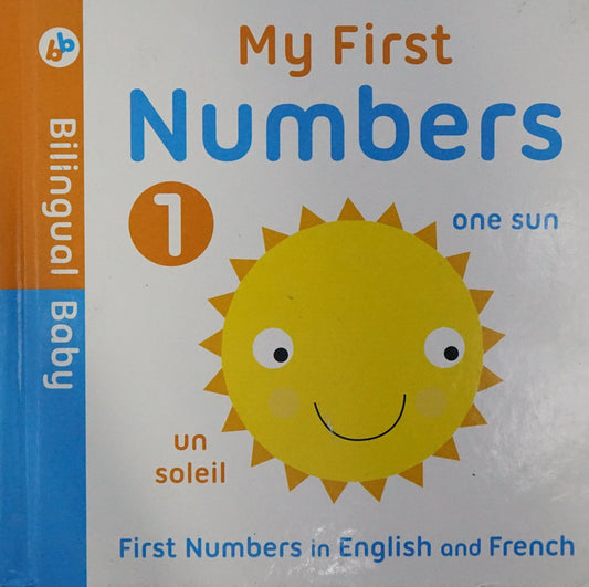 Bilingual Baby: My First Numbers In English And French