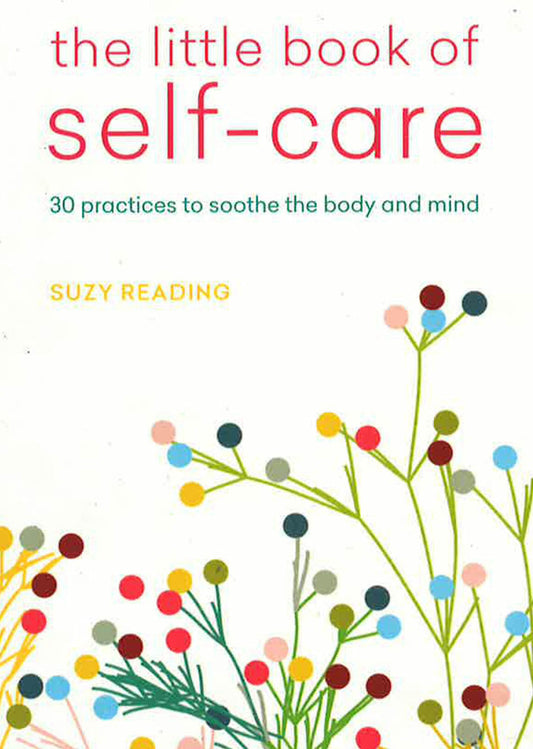 The Little Book Of Self Care