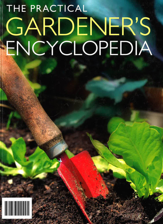 The Practical Gardeners Encyclopedia Uk
