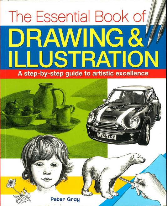 Essential Book Of Drawing & Illustration