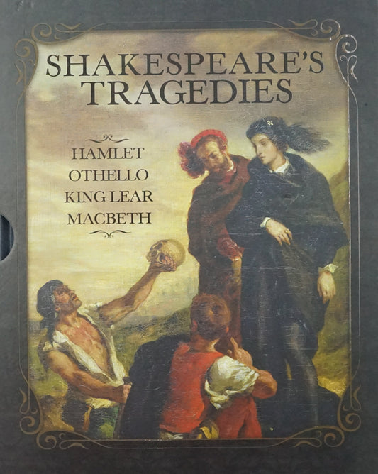 Shakespeare's Tragedies: Hamlet, Othello, King Lear & Macbeth