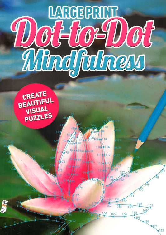 Large Print Dot-To-Dot Mindfulness