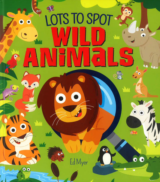 Lots To Spot: Wild Animals