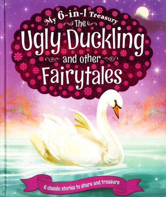 The Ugly Duckling And Other Fairytales