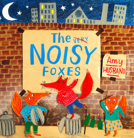 The Noisy Foxes