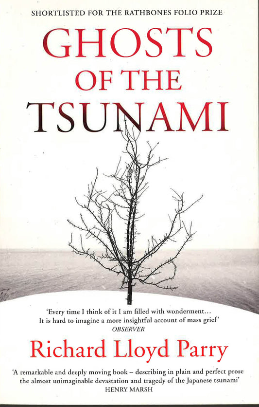 Ghosts Of The Tsunami: Death And Life In Japan