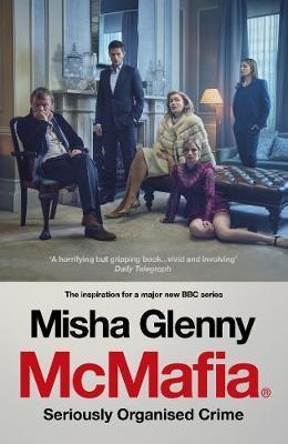 Mcmafia : Seriously Organised Crime