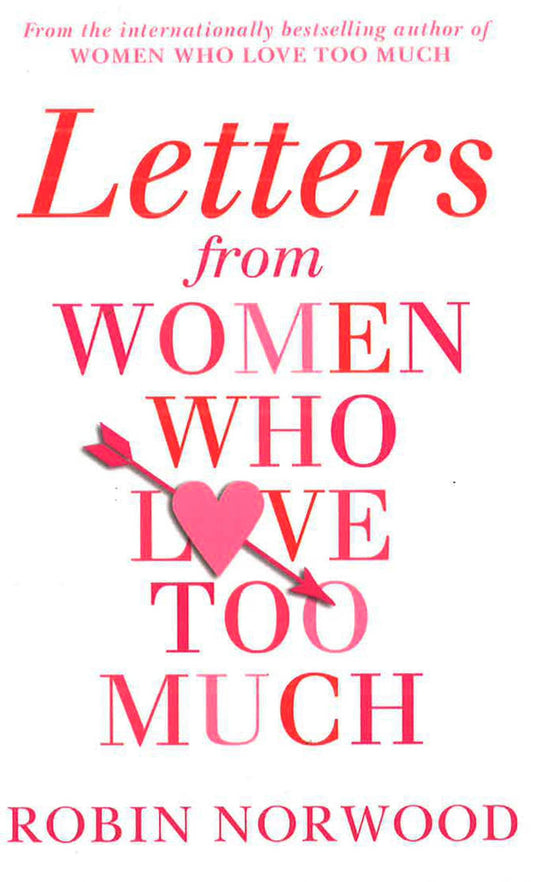 Letters From Women Who Love Too Much