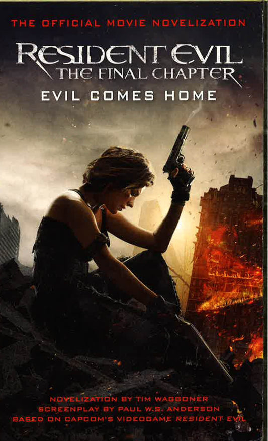 Resident Evil : The Final Chapter