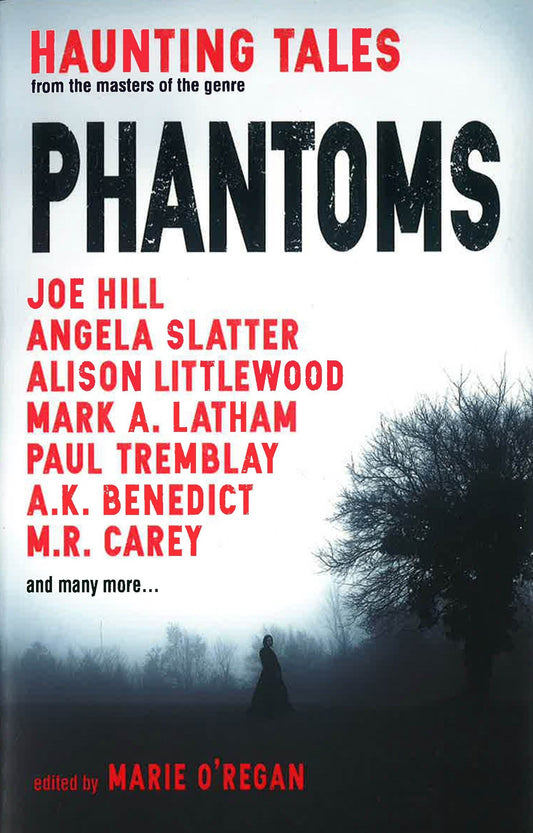 Phantoms: Haunting Tales from Masters of the Genre