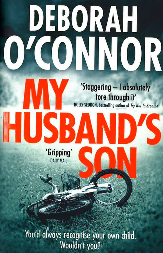 My Husbands Son: With The Most Shocking Twist You Wont See Coming. . .