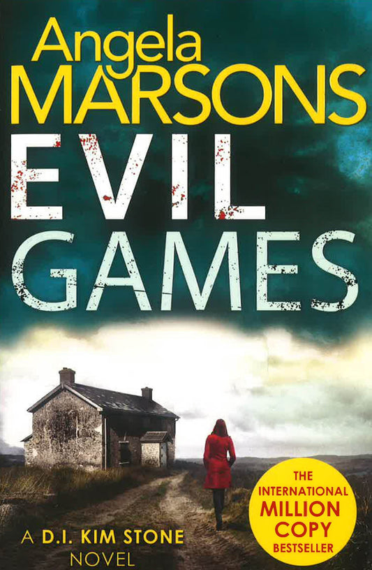 Evil Games : The Gripping Heart-Stopping Thriller