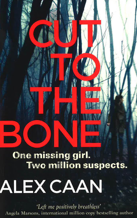 Cut To The Bone: A Dark And Gripping Thriller (A Riley And Harris Thriller)