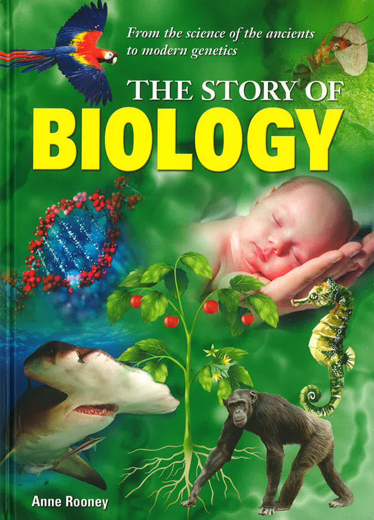 The Story Of Biology