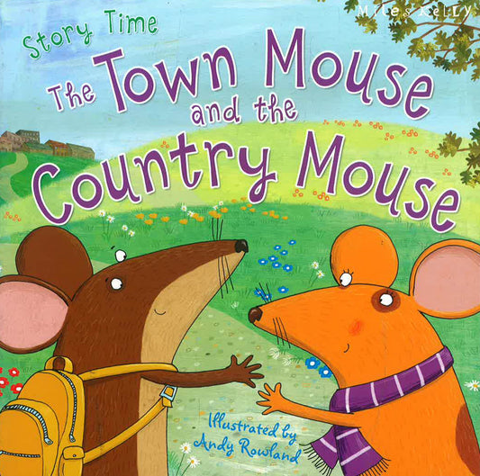 The Town Mouse And The Country Mouse