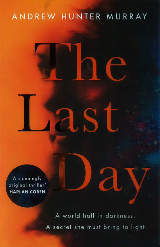 The Last Day: The Sunday Times bestseller