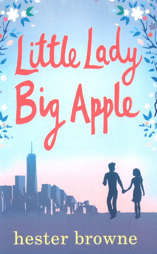 Little Lady, Big Apple: the perfect laugh-out-loud read for anyone who loves New York