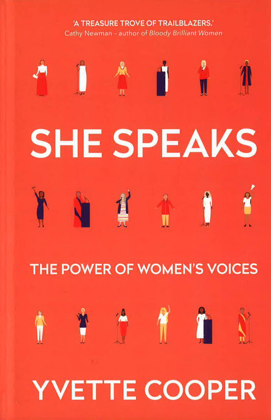 She Speaks: Women's Speeches That Changed the World, from Pankhurst to Thunberg