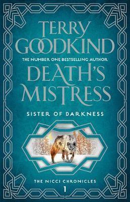 Death's Mistress (Sister Of Darkness: The Nicci Chronicles)