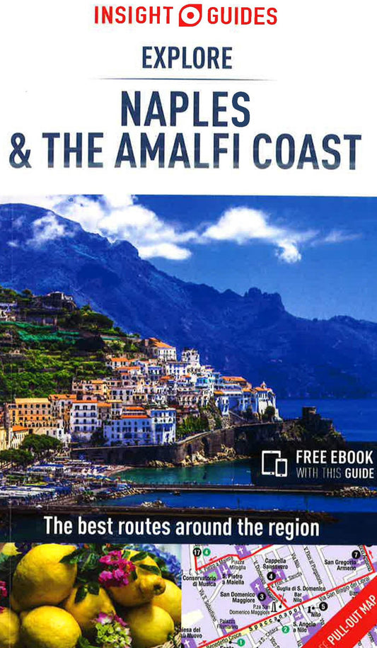 Insight Guide: Explore Naples & The Amalfi Coast