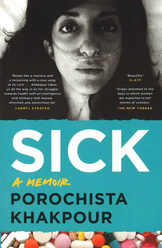 Sick: A Memoir