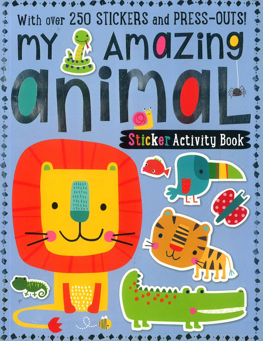 My Amazing Animal Sticker Activity Book