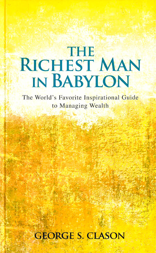 The Richest Man In Babylon