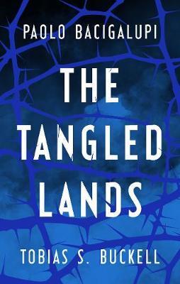 The Tangled Lands