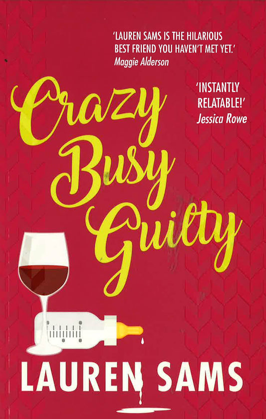 Crazy Busy Guilty