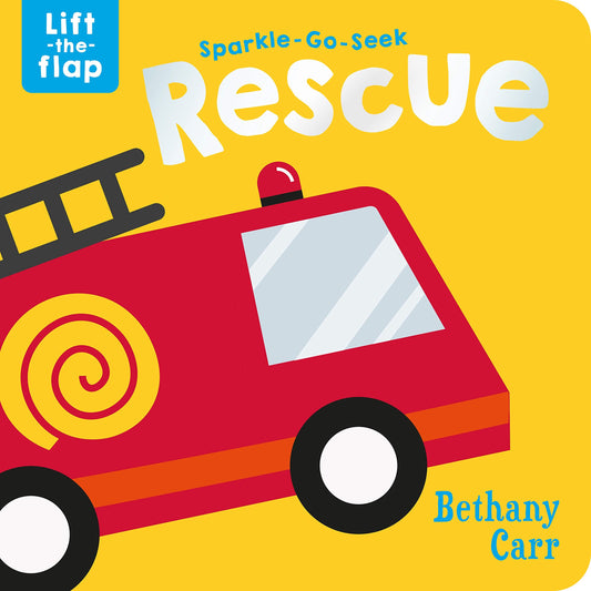 Sparkle-Go-Seek Rescue (Sparkle-Go-Seek Lift-The-Flap Books)