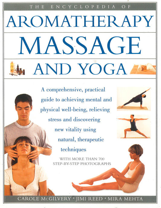 Ency Of Aromatherapy Massage & Yoga