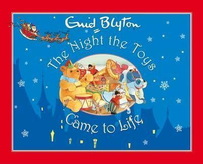 Blyton: The Night The Toys Came To Life