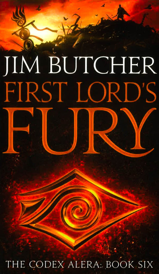 First Lord's Fury: The Codex Alera: Book Six