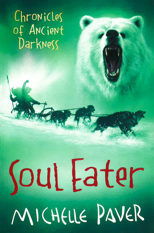 Soul Eater (Chronicles Of Ancient Darkness: Book 3)