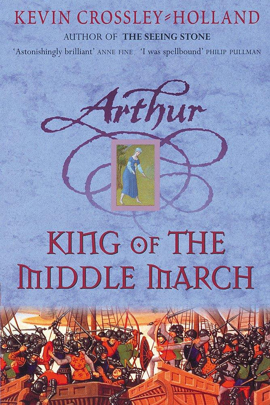 The King Of The Middle March Arthur