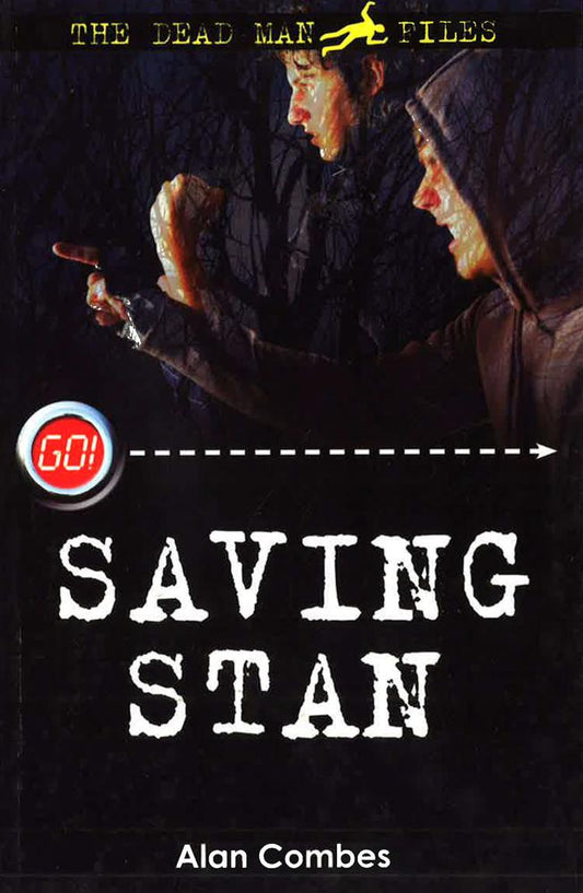 [Bargain corner] Saving Stan (Dead Man Files 2) (Go!)